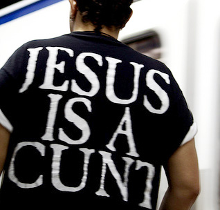 jesus-is-a-cunt2.jpg